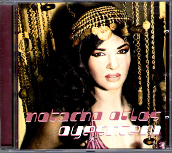 

Natacha Atlas – Ayeshteni (1 CD)