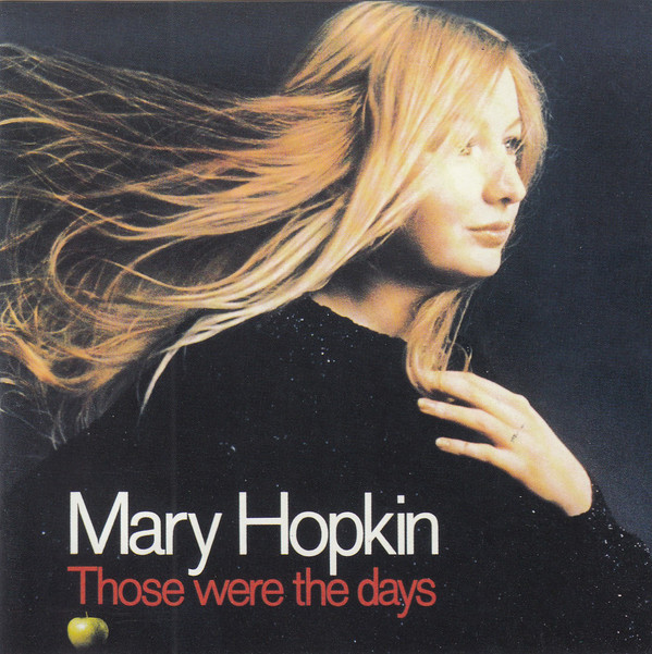 

Mary Hopkin: Those Were the Days (1 CD)