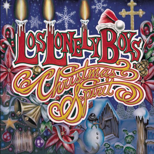 Los Lonely Boys: Christmas Spirit (1 CD)