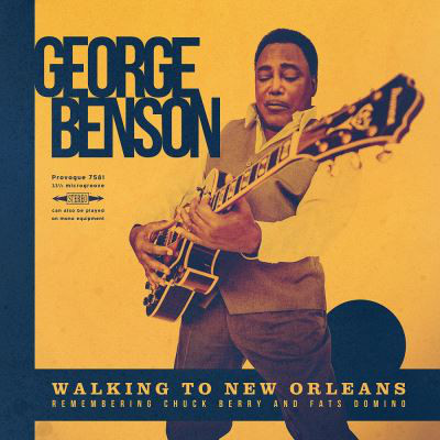 George Benson - Walking To New Orleans (1 CD)