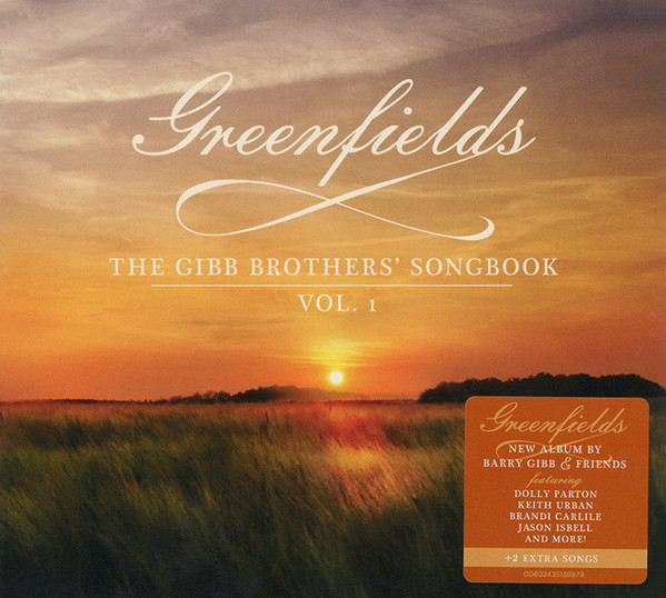 

Barry Gibb & Friends* - Greenfields: The Gibb Brothers Songbook Vol. 1 (1 CD)