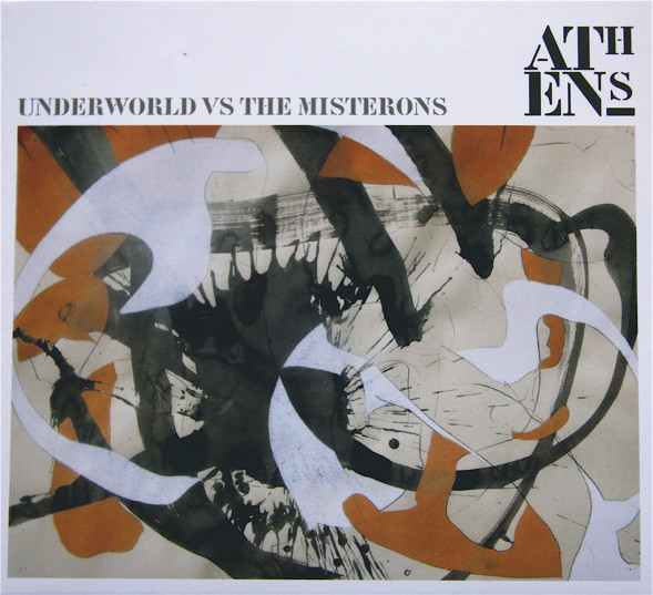 Underworld Vs The Misterons ?– Athens (1 CD)