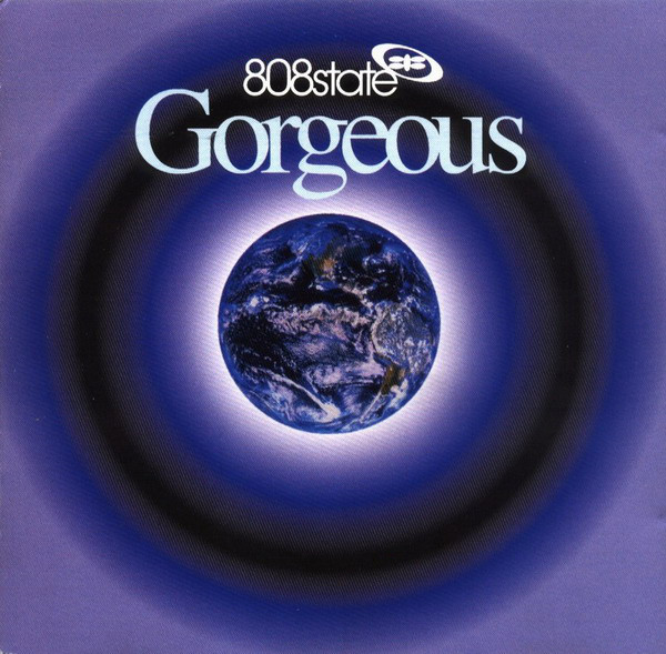 

808 STATE: Gorgeous (1 CD)