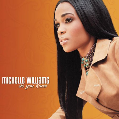 

Michelle Williams: Do you know (1 CD)