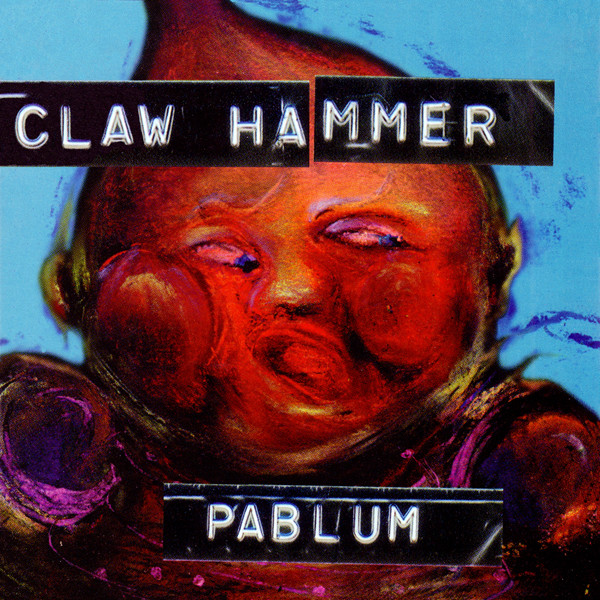 фото Claw hammer: pablum (1 cd) медиа