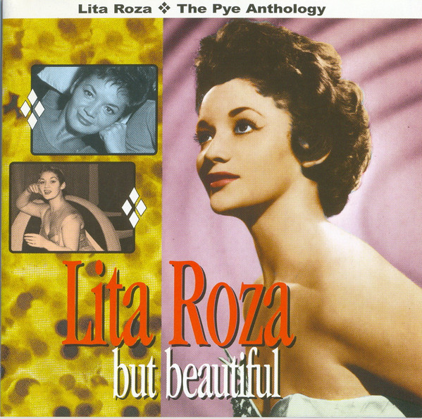 Lita Roza: But Beautiful: Pye Anthology (1 CD)