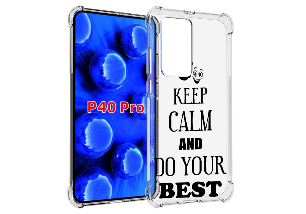 Чехол MyPads keep-calm-and для Huawei P40 Pro противоударный