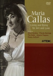 

Callas - Living and Dying for Art and Love, 1 DVD