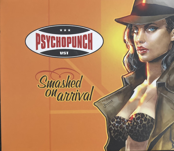 Psychopunch: Smashed on Arrival (1 CD)