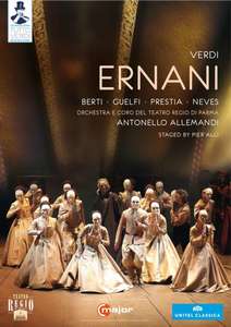 

VERDI, G.: Ernani (Teatro Regio di Parma, 2005), 1 DVD