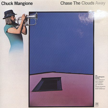 

Chase The Clouds Away - Chuck Mangione (1 CD)