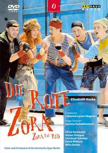 

NASKE, E.: Rote Zora (Die) Family Opera (Berlin Komische Oper, 2009), 1 DVD