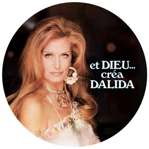 

Et Dieu...Crea Dalida (Vinyle Picture) Vinyl LP, 1 LP