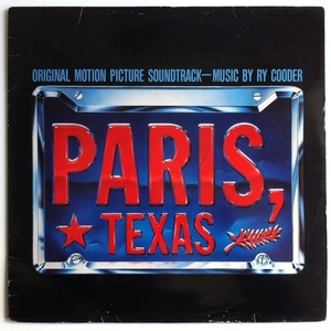 Ry Cooder – Paris, Texas - Original Motion Picture Soundtrack