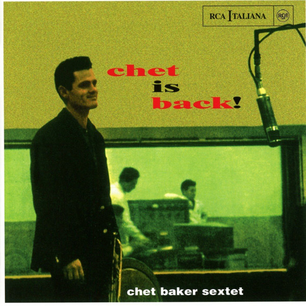 Chet Baker - Chet Is Back (1 CD)