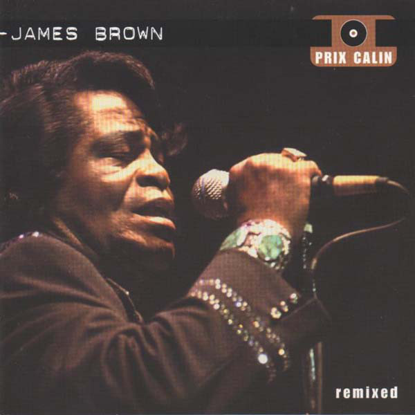 

James Brown – Remixed (1 CD)