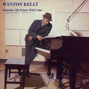 Wynton Kelly - Someday My Prince Will Come - Vinyl 180 Gram