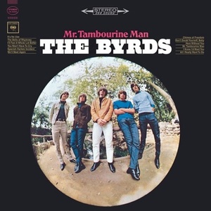 The Byrds: Mr. Tambourine Man (mono)