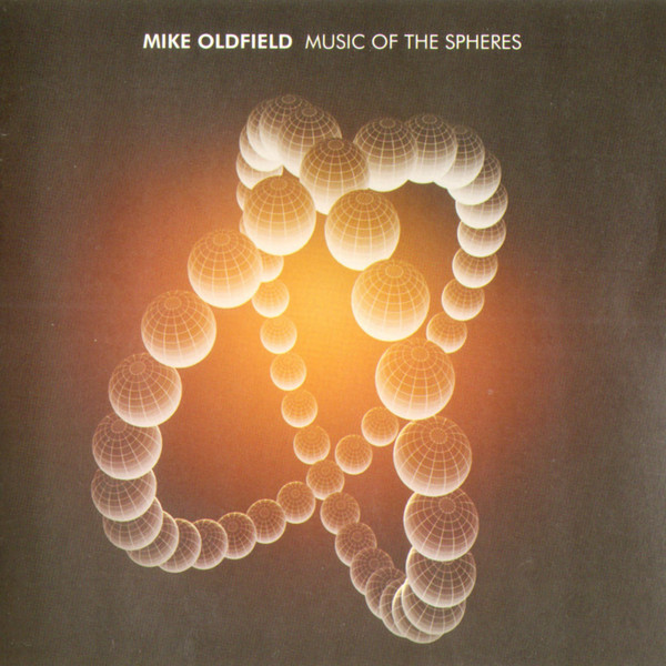 

Mike Oldfield – Music Of The Spheres (1 CD)