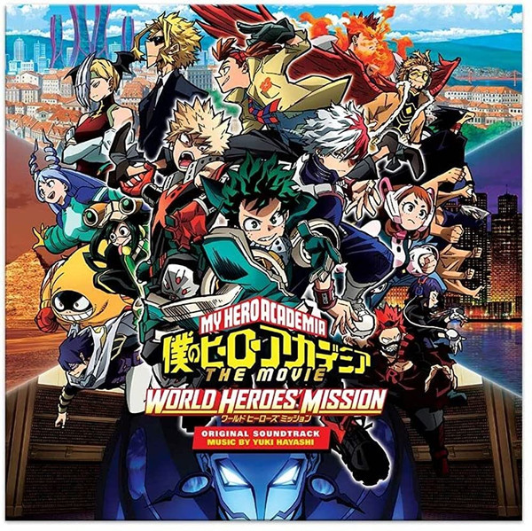 OST My Hero Academia: World Heroes' Mission (Yuki Hayashi)