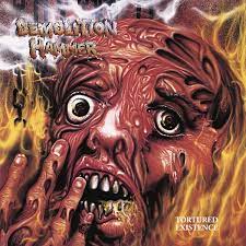 

Demolition Hammer Tortured Existence (Re-issue 2023), Tortured Existence (Re-issue 2023)