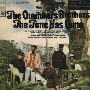 Chambers Brothers: Time Has Come Today (180g)