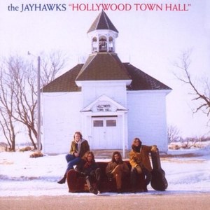 фото The jayhawks - hollywood town hall - vinyl music on vinyl (cargo records)