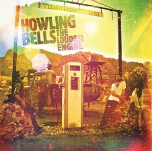 Howling Bells - The Loudest Engine - Vinyl 180 gram