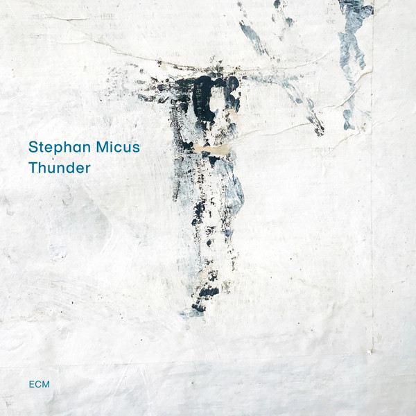 

Stephan Micus Thunder, Thunder