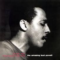 

Bud Powell The Amazing Bud Powell Vol. 1, The Amazing Bud Powell Vol. 1