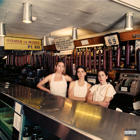 

Haim Women In Music Pt. III, Women In Music Pt. III