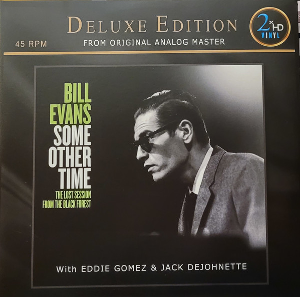 BILL EVANS Some Other Time: The Lost Session From The Black Forest