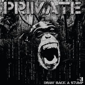 Primate - Draw Back A Stump - Vinyl