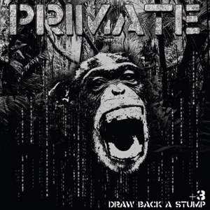 

Primate - Draw Back A Stump - Vinyl, 1 LP