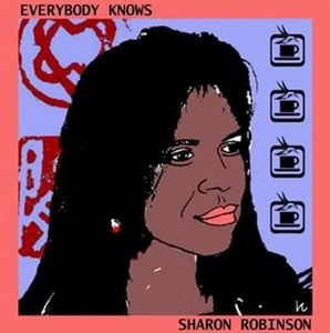 

ROBINSON, SHARON - Everybody Knows (180 Gramm Vinyl), 1 LP