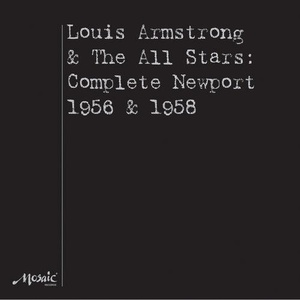Louis Armstrong: Newport 1956 & 1958