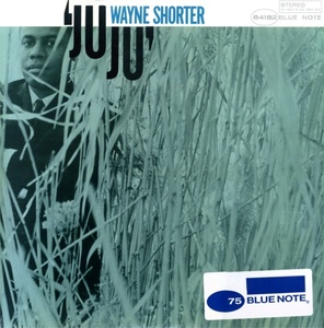 Wayne Shorter: Juju (remastered) (180g) (Limited Edition)