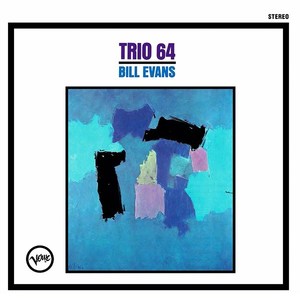 Bill Evans: Trio 64' (Back to Black Ltd.Edt.)
