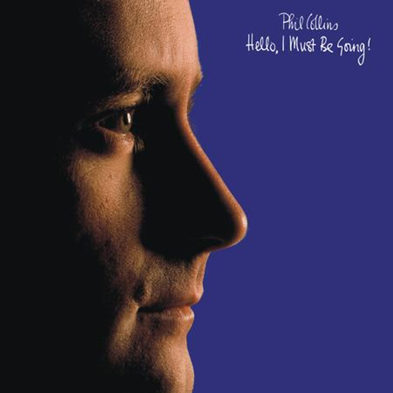 

Phil Collins Hello, I Must Be Going!, Hello, I Must Be Going!