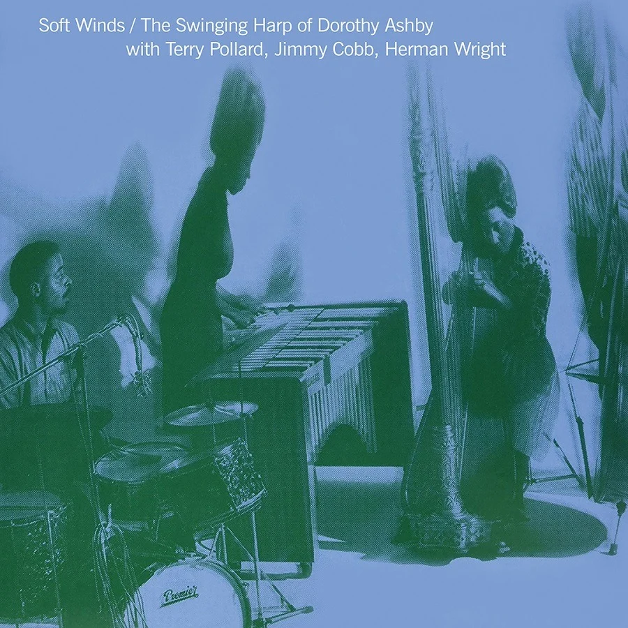 

Dorothy Ashby Soft Winds: The Swinging Harp, Soft Winds: The Swinging Harp