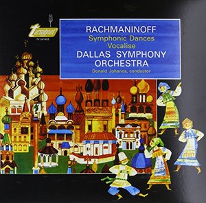 Symphonic Dances & Vocalise - Rachmaninoff; Johanos