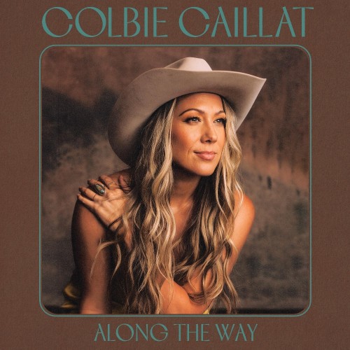 

Colbie Caillat Along The Way, Along The Way