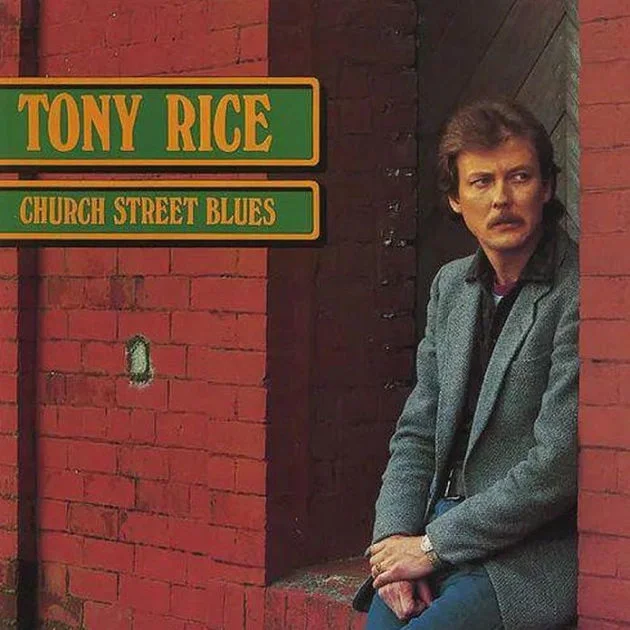 

Tony Rice Church Street Blues, Church Street Blues