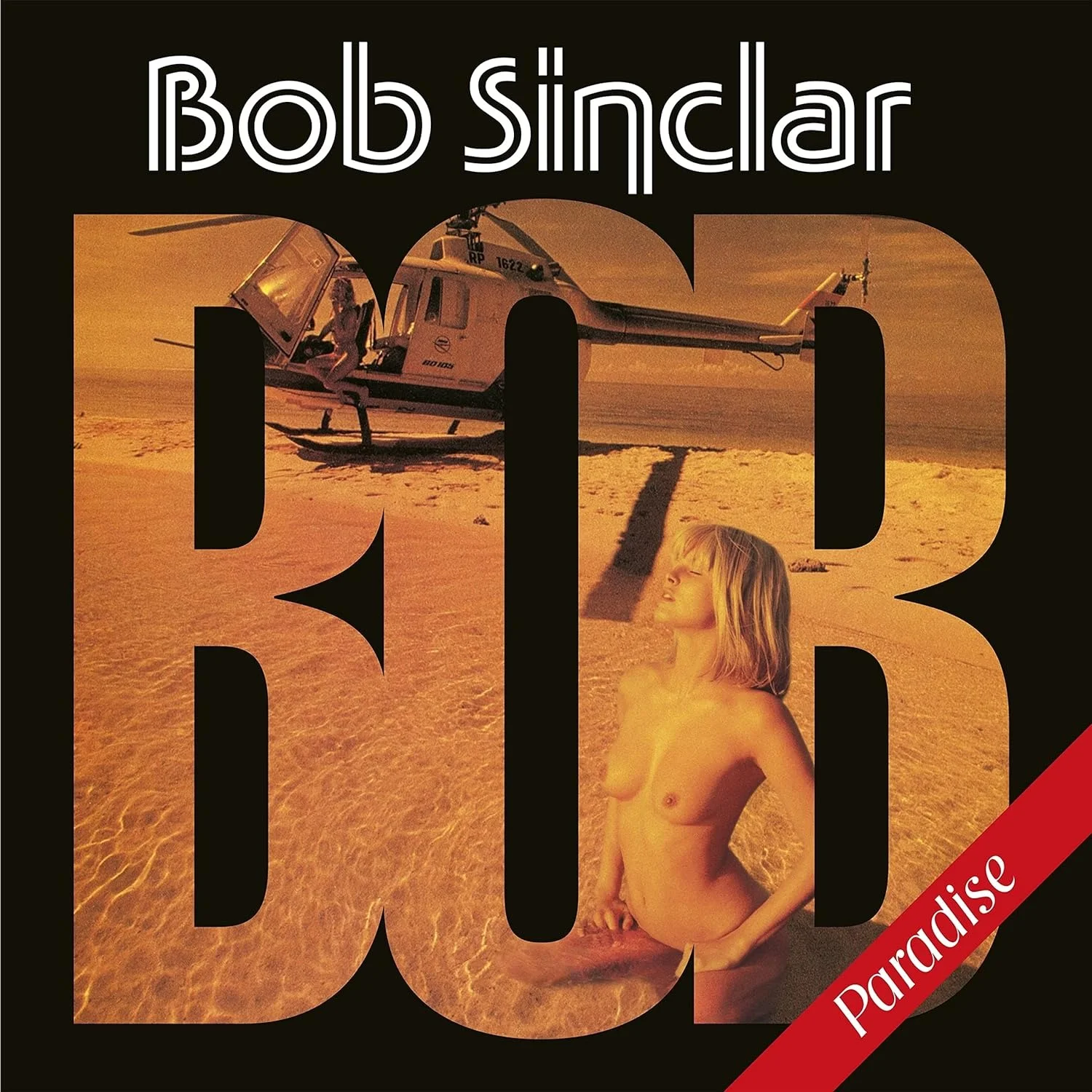 

Bob Sinclar Paradise, Paradise