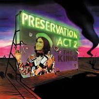 

THE KINKS Preservation Act 2, Preservation Act 2