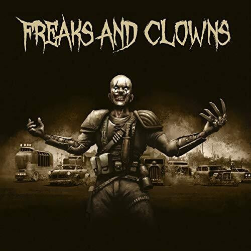 

Freaks And Clowns Freaks And Clowns, Freaks And Clowns
