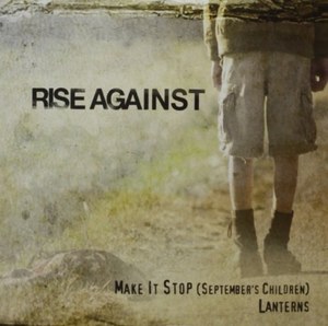 

Rise Against: Make It Stop / Lanterns, 1 LP