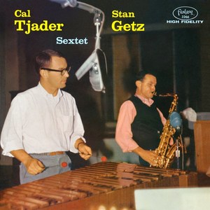 Cal Tjader, Stan Getz – Cal Tjader-Stan Getz Sextet