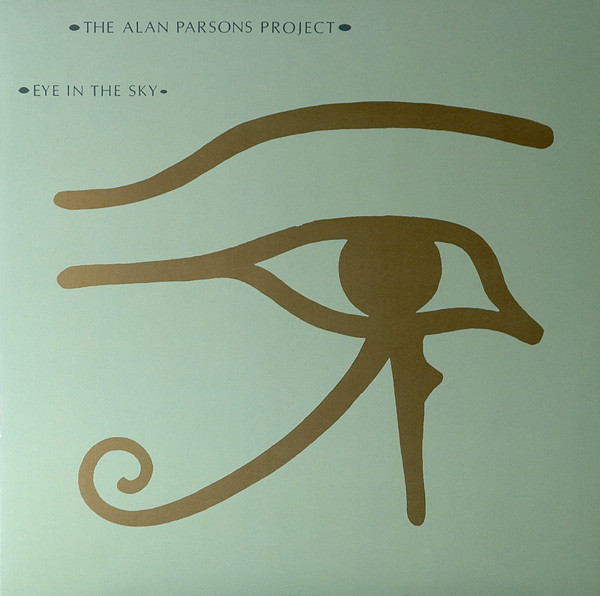 

THE ALAN PARSONS PROJECT Eye In The Sky, Eye In The Sky