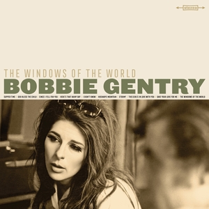 

Bobbie Gentry - The Windows Of The World, 1 LP